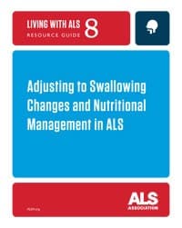 Adjusting to Swallowing Changes and Nutritional Management in ALS